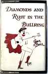 Cover of Diamonds And Rust In The Bullring, 1989, Cassette