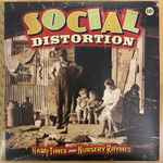 Social Distortion - Hard Times And Nursery Rhymes | Releases | Discogs