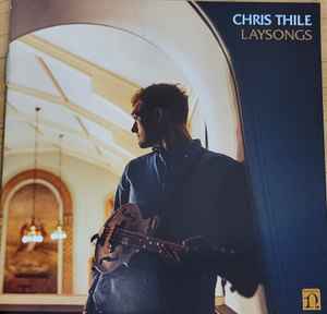 Chris Thile - Laysongs album cover