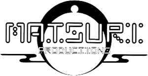 Matsuri Productions on Discogs