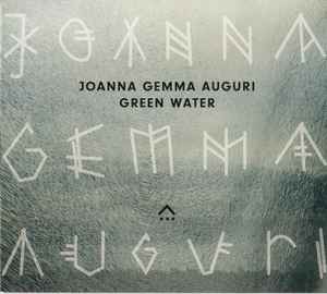Joanna Gemma Auguri - Green Water album cover