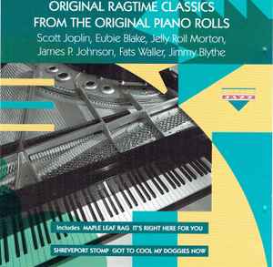 heroic manager lame Original Ragtime Classics From The Original Piano Rolls (1993, CD) - Discogs