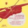 L. van Beethoven*, Herman Krebbers & Residency-Orchestra (The Hague)* - Concerto For Violin And Orchestra D Major Op. 61