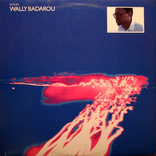 Wally Badarou - Echoes | Releases | Discogs