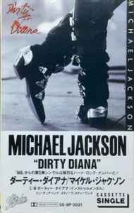 Michael Jackson – Dirty Diana (1988, Cassette) - Discogs