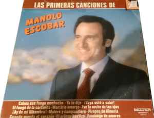 Manolo Escobar – Las Primeras Canciones De Manolo Escobar, 2 (1982, Vinyl) - Discogs