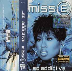 Missy Elliott – Miss E So Addictive (2002, Cassette) - Discogs
