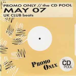 Various - Promo Only UK Club Beats - May 2007 album cover