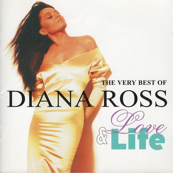 Diana Ross Love Life The Very Best Of Diana Ross CD Discogs