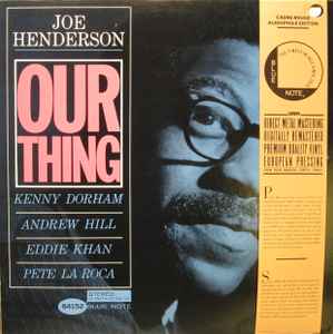 Joe Henderson - Our Thing: LP, Album, RE, RM, DMM For Sale | Discogs