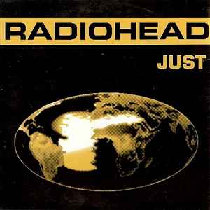 Radiohead – Just (1995, CD) - Discogs
