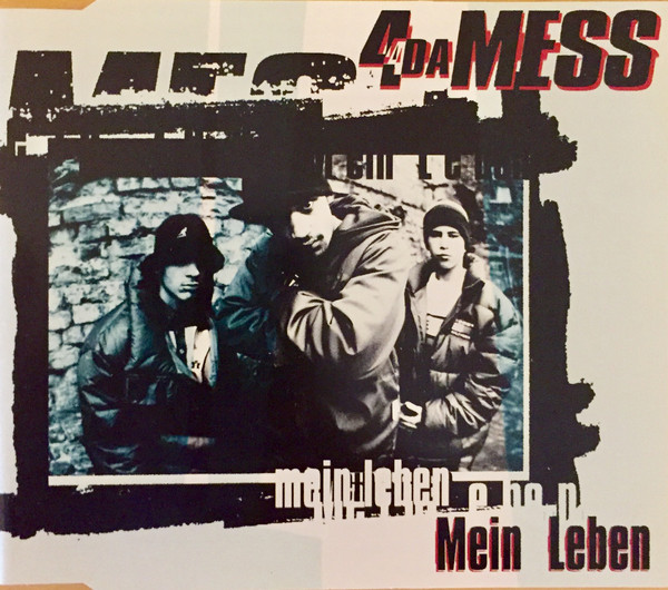 last ned album 4 4 Da Mess - Mein Leben
