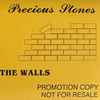 Tear Down The Walls - Precious Stones