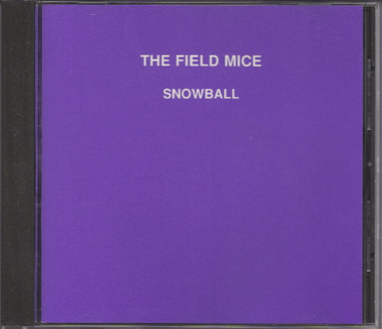 The Field Mice – Snowball (1989, Vinyl) - Discogs