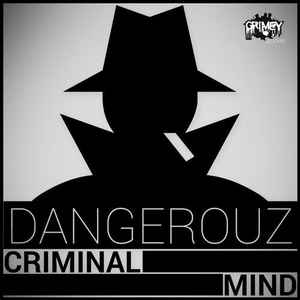 Dangerouz (3) - Criminal Mind album cover