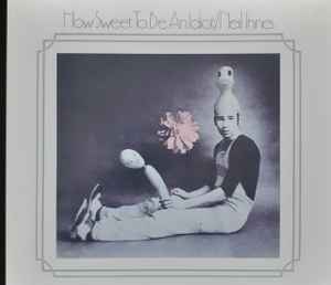 Neil Innes – How Sweet To Be An Idiot (2020, CD) - Discogs