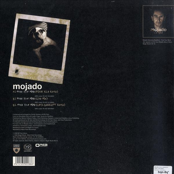 ladda ner album Mojado Feat Headless - Free Your Mind