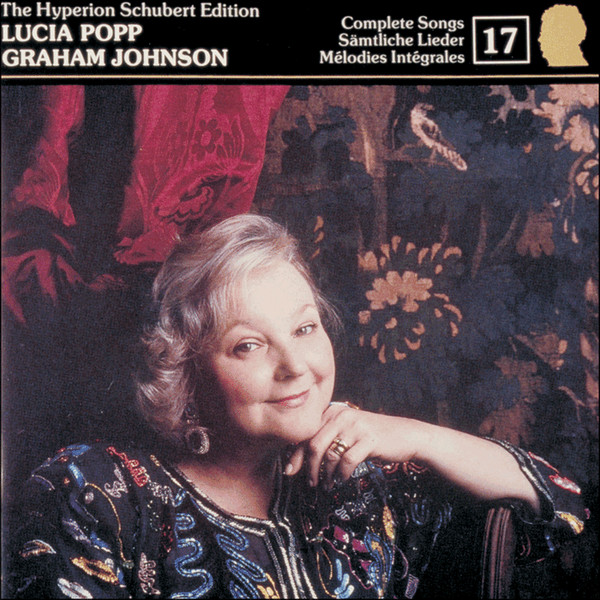 Franz Schubert, Lucia Popp, Graham Johnson – Complete Songs 17 (1993 ...