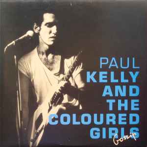 Paul Kelly & The Coloured Girls - Gossip album cover