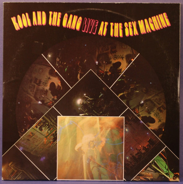 Kool And The Gang - Live At The Sex Machine | Releases | Discogs