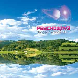 Psychowave - Dance 4 Mountains album cover