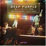 Deep Purple – This Time Around - Live In Tokyo (2001, CD) - Discogs
