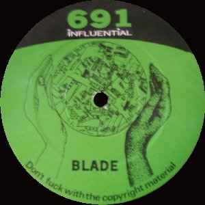 Blade (3) - Rough It Up / Whatcha Waitin' For / You Better Go For Yours