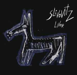 Slivovitz - Liver album cover