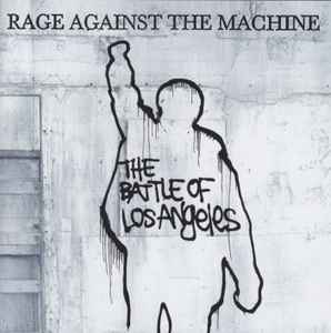 Rage Against The Machine - The Battle Of Los Angeles album cover