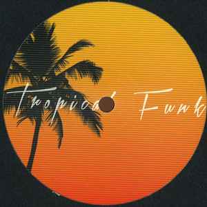 DJ Cole Medina - Tropical Funk album cover