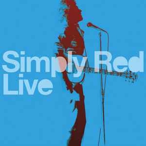 Simply Red - Simply Red Live album cover