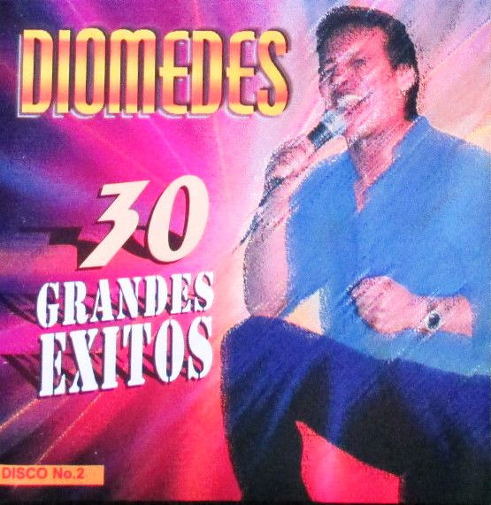 Album herunterladen Diomedes - 30 Grandes Exitos