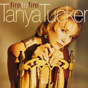 Tanya Tucker - Fire To Fire Album-Cover
