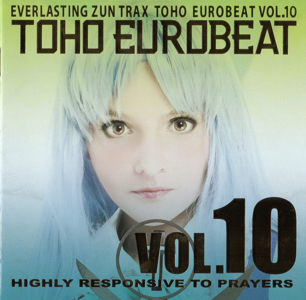 [CD][送100円～] TOHO EUROBEAT VOL.10 HIGHLY RESPONSIVE TO PRAYERS A-One
