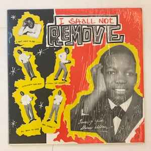 Delroy Wilson – I Shall Not Remove (Vinyl) - Discogs