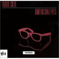 Rare Silk – American Eyes (1985, Vinyl) - Discogs