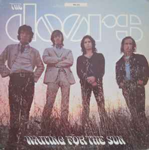 The Doors – Waiting For The Sun (1968, Gatefold, Vinyl) - Discogs