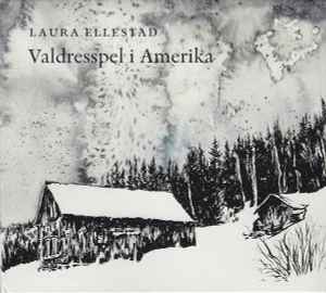 Laura Ellestad - Valdresspel I Amerika album cover