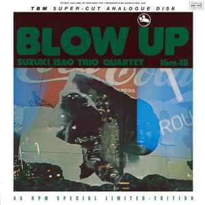 Isao Suzuki Trio - Blow Up