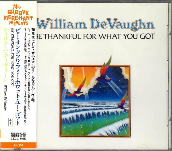 William DeVaughn – Be Thankful For What You Got (1992, CD) - Discogs