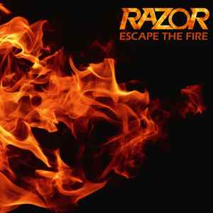 Escape The Fire - Razor