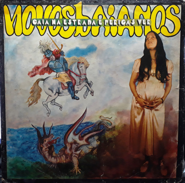 Novos Baianos – Caia Na Estrada E Perigas Ver (1976, Vinyl) - Discogs
