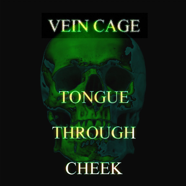 Album herunterladen Vein Cage - Tongue Through Cheek