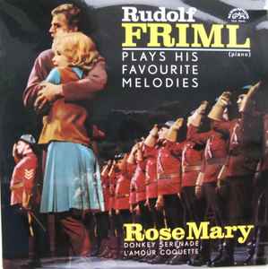Rudolf Friml - Rudolf Friml Plays His Favourite Melodies album cover