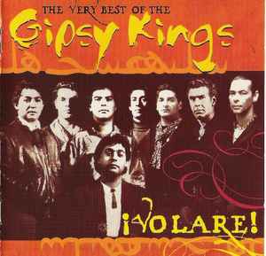 Gipsy Kings - ¡Volare! (The Very Best Of The Gipsy Kings) album cover