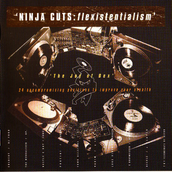 last ned album Various - Ninja Cuts Flexistentialism The Joy Of Dex