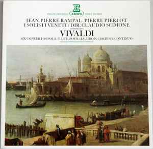 Jean-Pierre Rampal - Six Concertos Pour Flute, Pour Hautbois, Cordes & Continuo album cover
