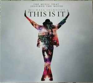 Michael Jackson – Michael Jackson's This Is It (The Music That
