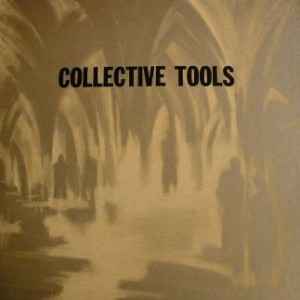 Collective Tools - Collective Tools