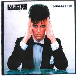 Visage B Sides Rare CDr Discogs